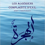 Madeleine Touria Godard - Les Algériens, complainte d’exil